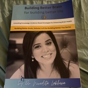 Building Better Brain by Nivedita Lakhera (2023, Trade Paperback)